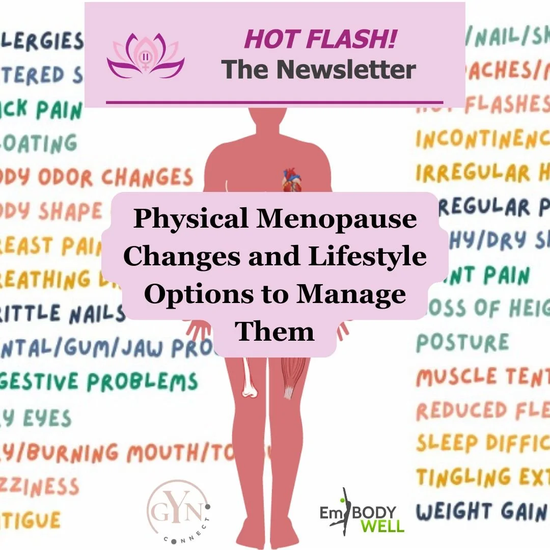 Lifestyle Options to Manage Physical Menopause Changes 