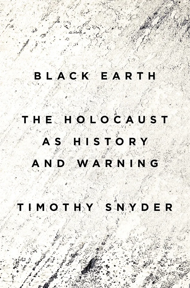 Review: ‘Black Earth’: A New Take on How the Holocaust Happened