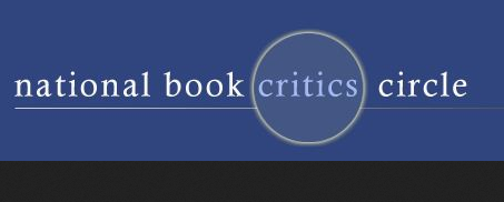 BOOK AWARD NEWS: National Book Critics Circle Announces Prize Finalists