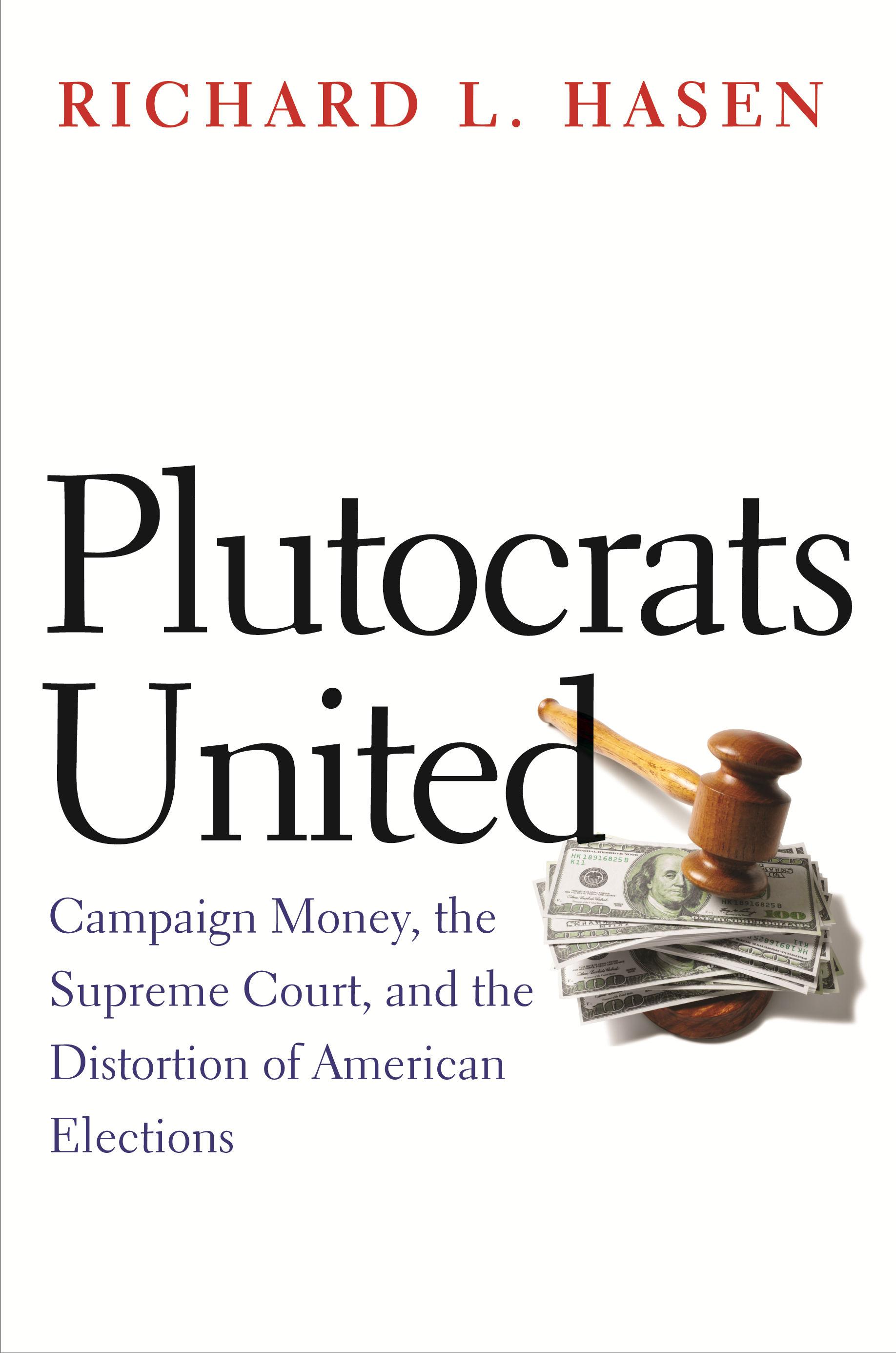 REVIEW: How to Stop the Super-Rich From Dominating Presidential Politics