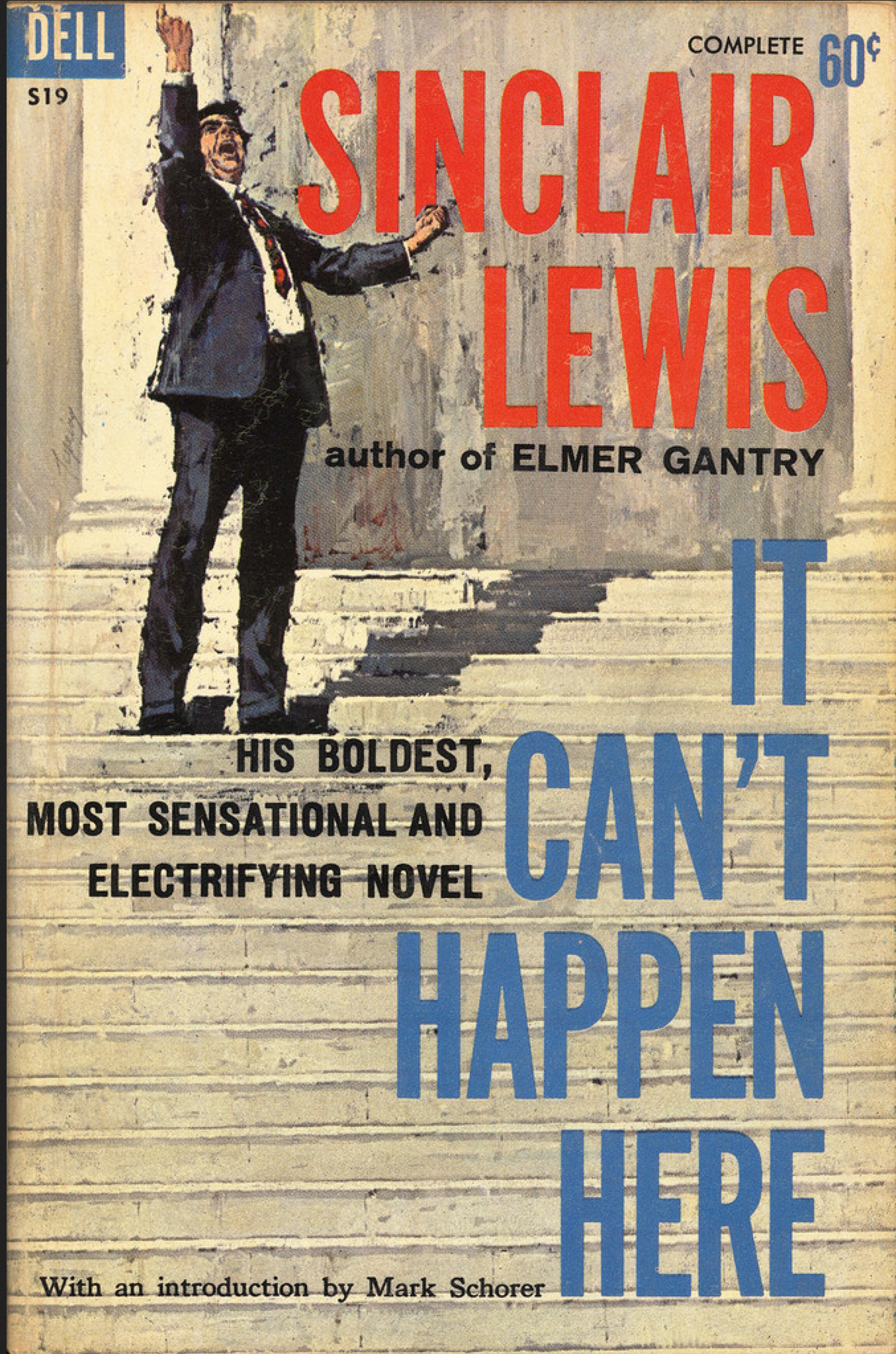 ESSAY: Creeping Fascism: Sinclair Lewis Warned Us It Can Happen Here -- and Maybe It Is