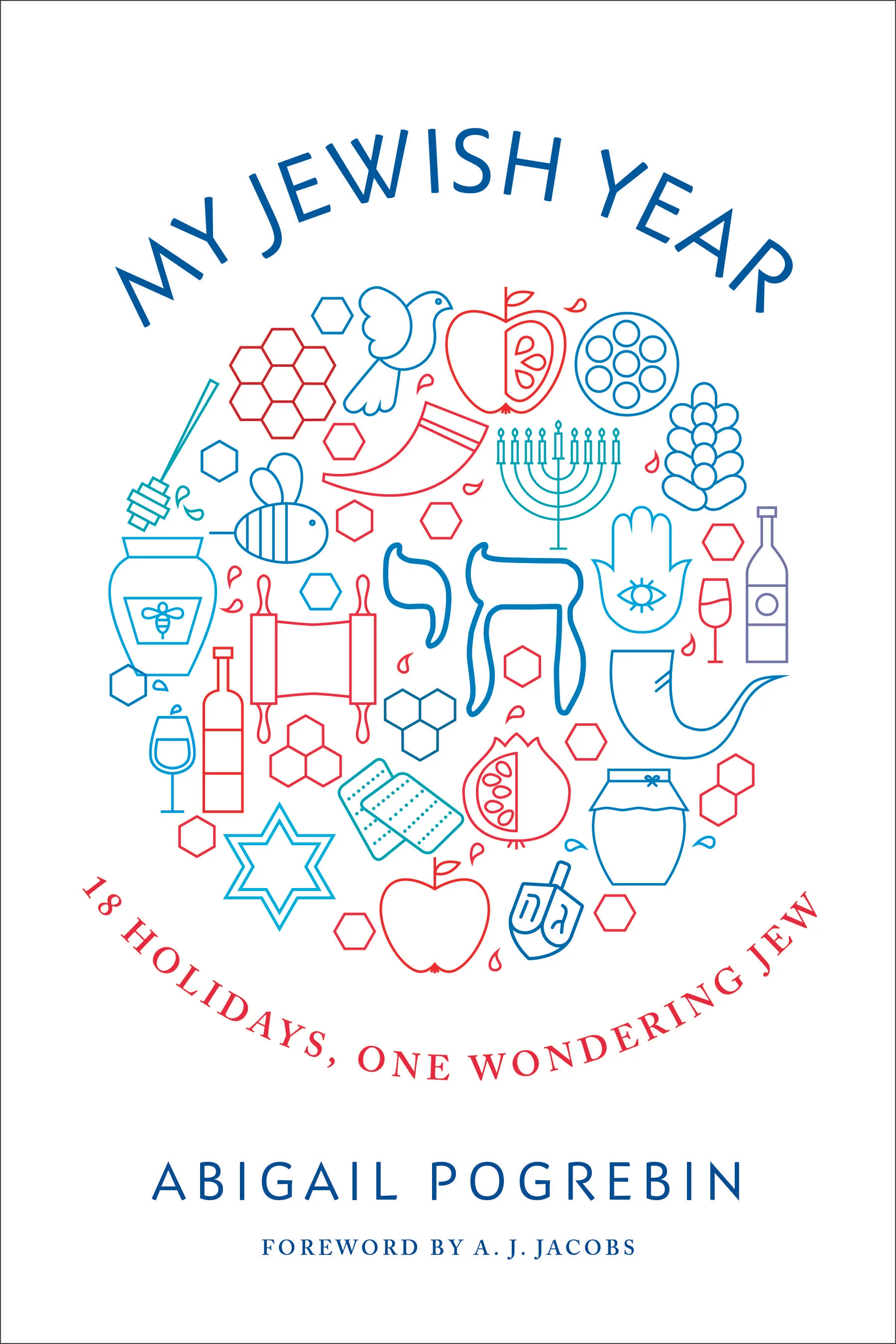 Q&A: Abigail Pogrebin Talks About Her Year of Living Jewishly -- Very Jewishly