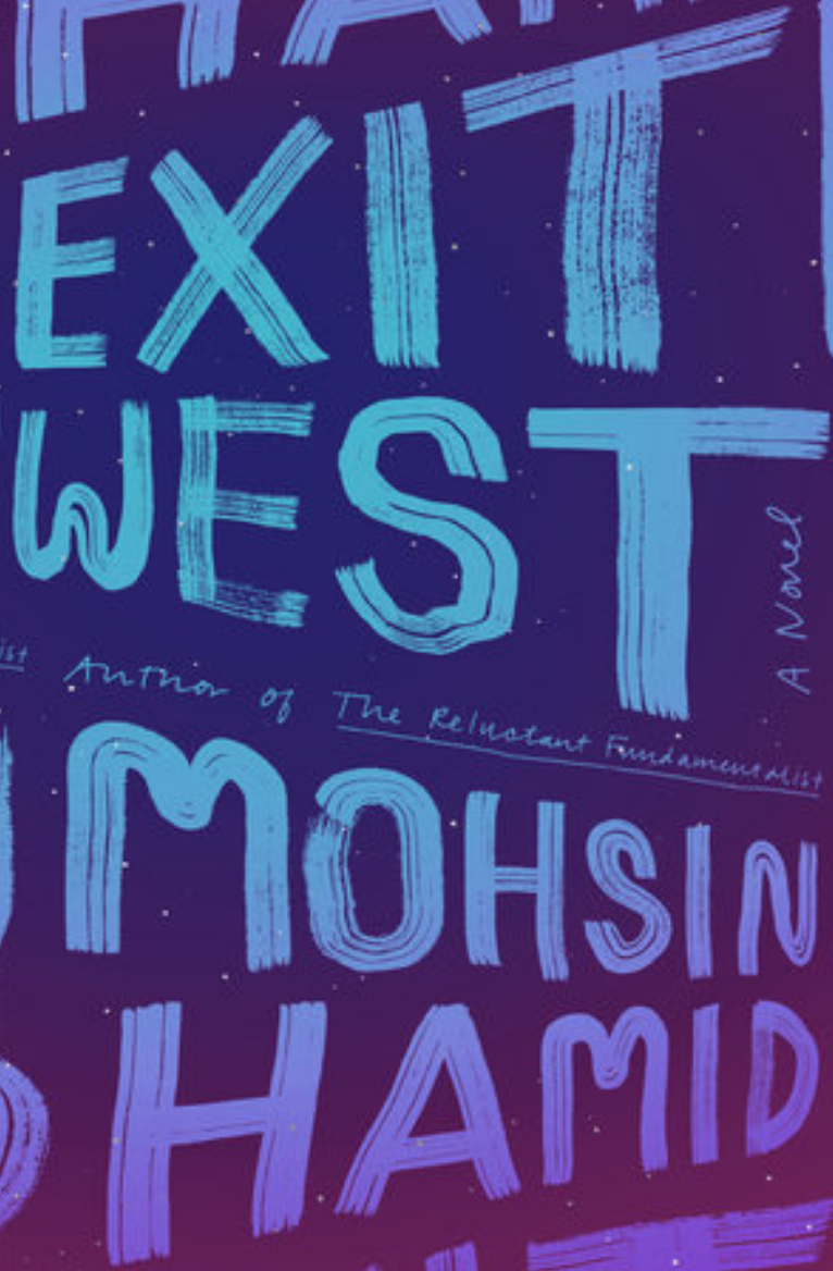 REVIEW: 'Exit West': A Slender, Powerful Novel About the Refugee Experience 