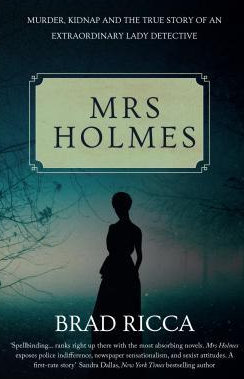 REVIEW: An Infamous 1917 Missing-Girl Case, and the Woman Detective Who Solved It