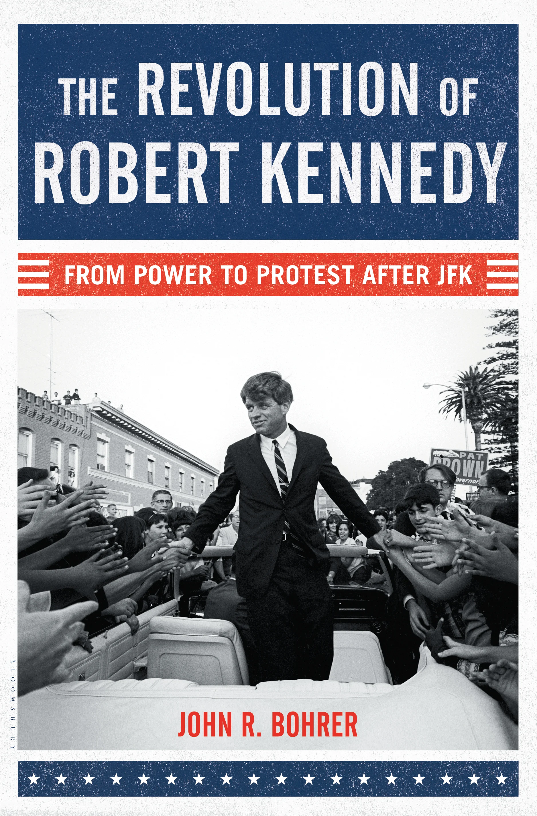 Q&A: John Bohrer on His Biography of the 'Revolutionary' Robert F. Kennedy