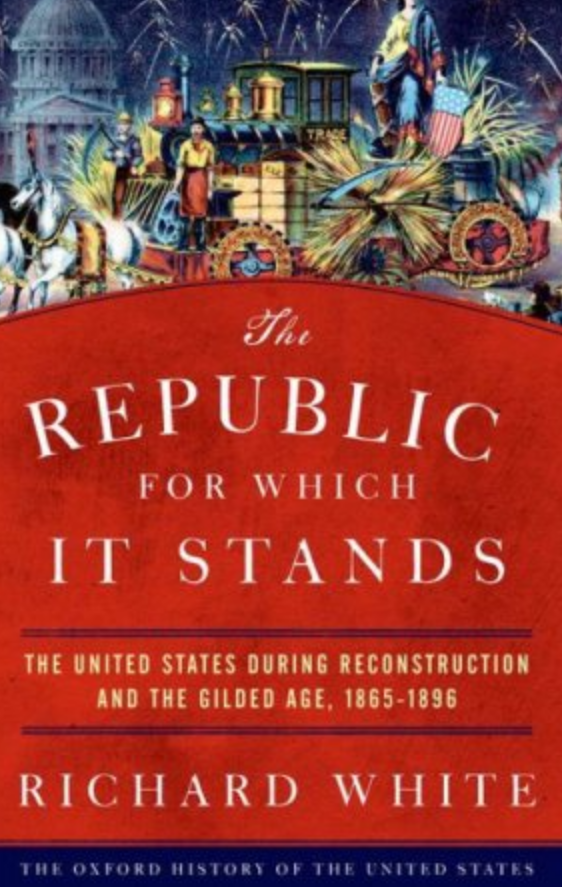REVIEW: Reexamining a Lost Era in American History: the Post-Civil War Years