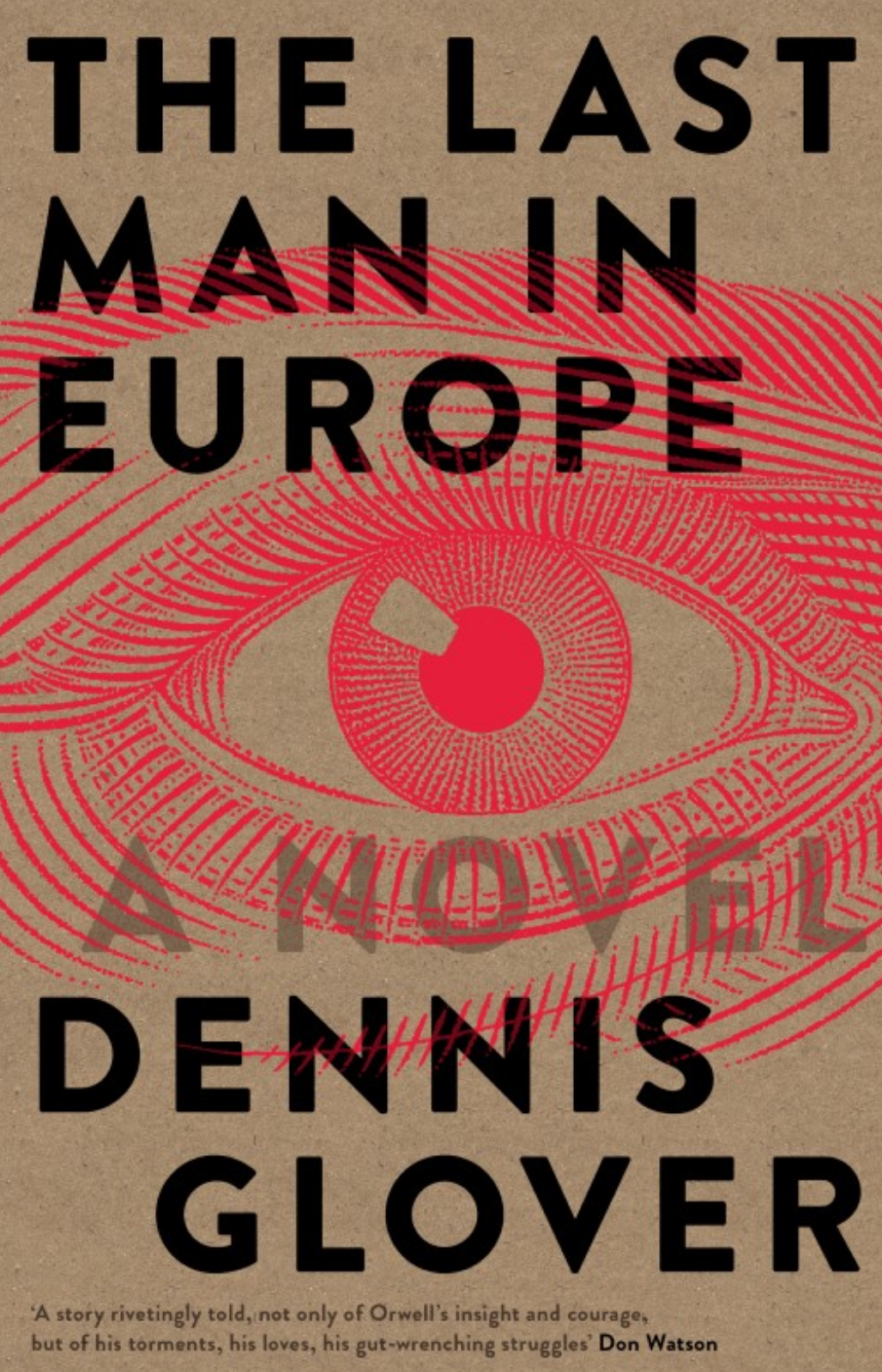 READ THIS: A Novel About a Sick, Soon-to-Die George Orwell Writing '1984'