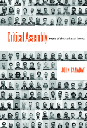 Q&A: John Canaday on Writing Poetry About the Manhattan Project