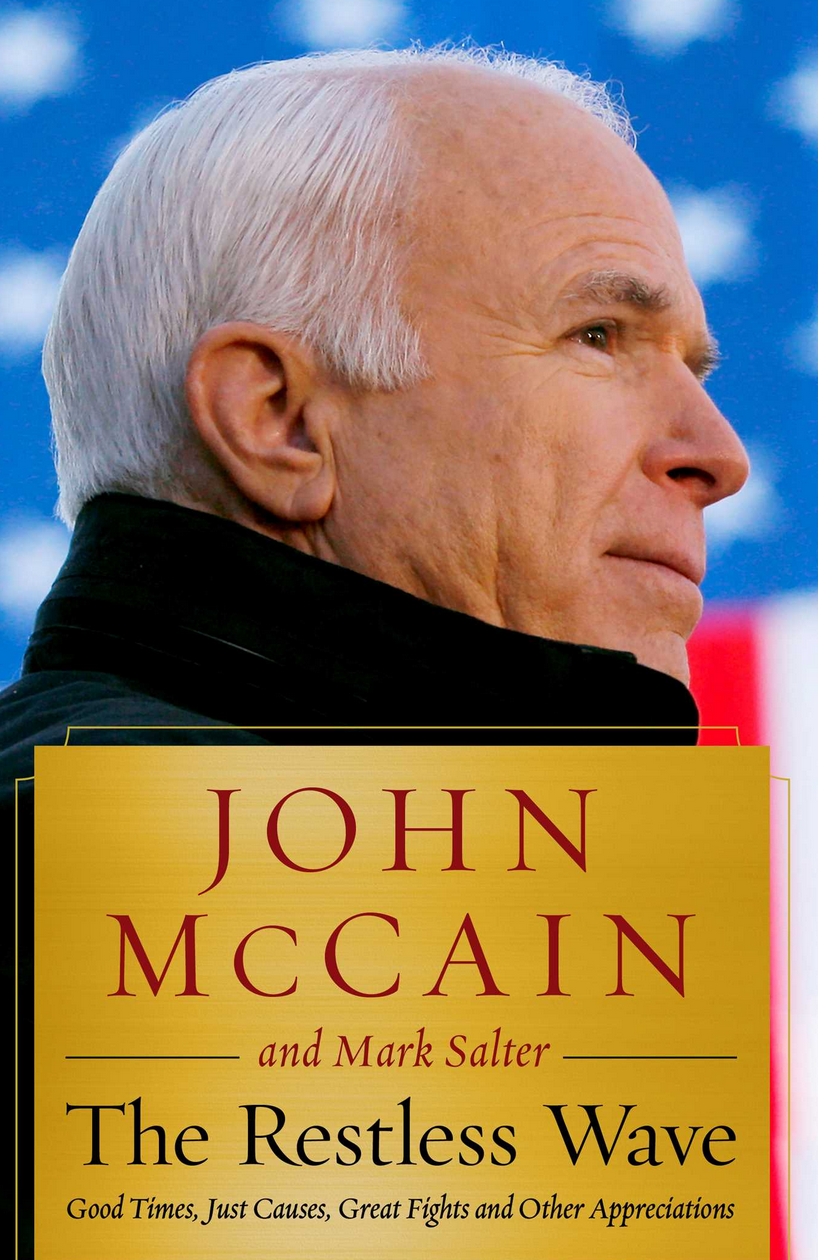 REVIEW: John McCain Has an Important Message for His Fellow Americans