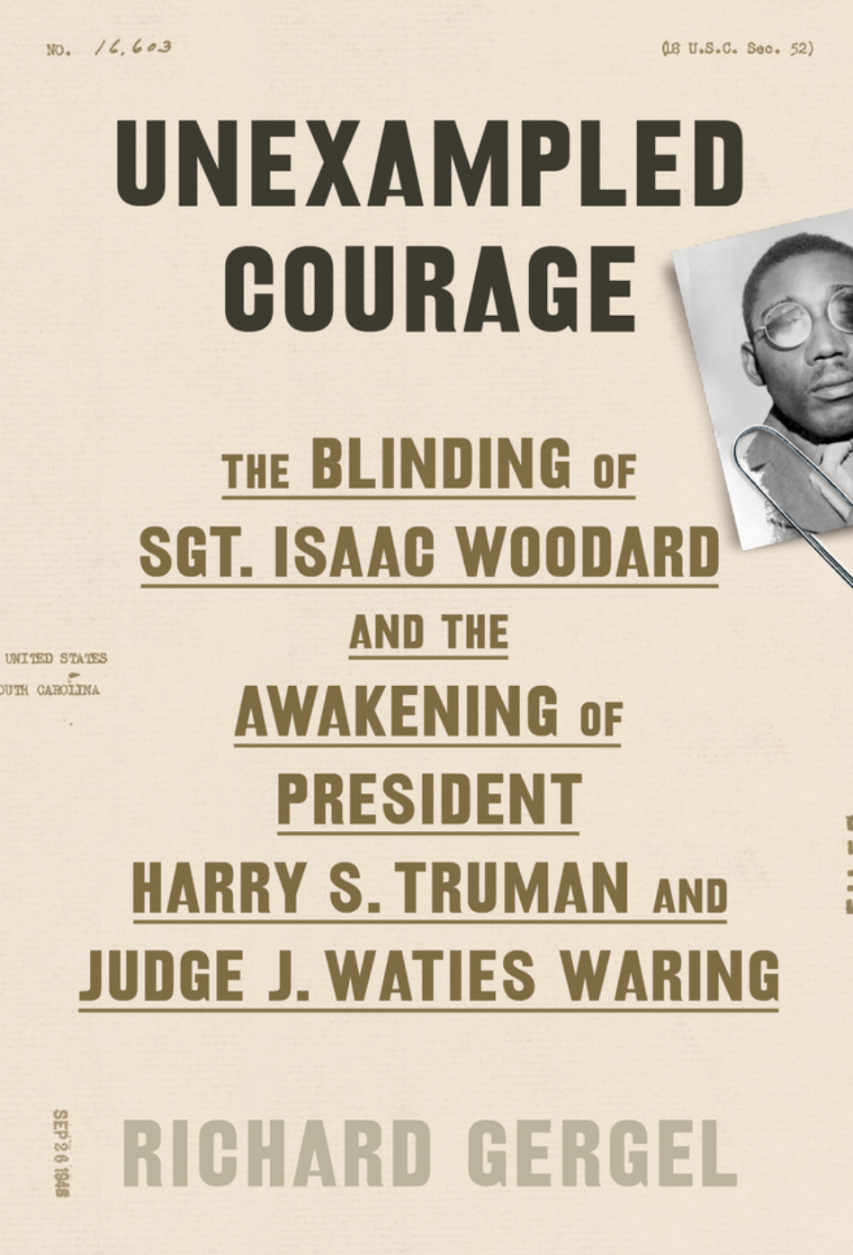 READ THIS: The Blinding of Sgt. Woodard: a Civil Rights Era Crime that Changed America