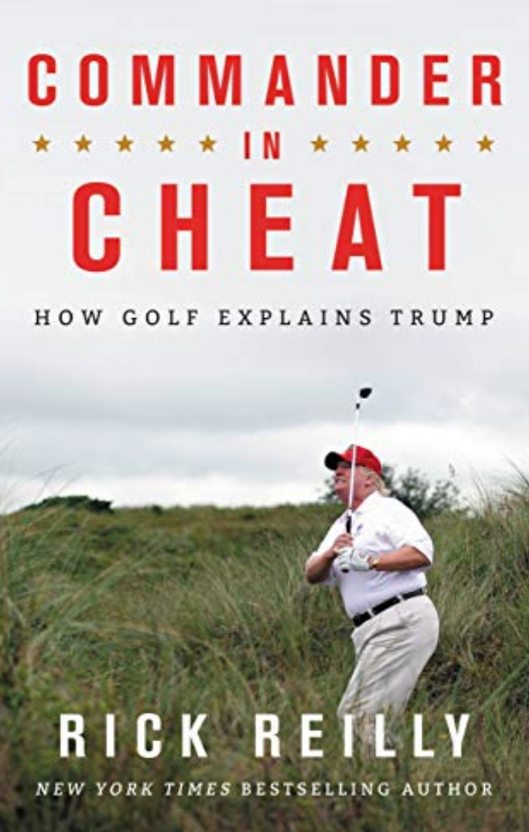 READ THIS: Trump Cheats at Golf, a Legendary Sportswriter Says -- and Yes, It Matters