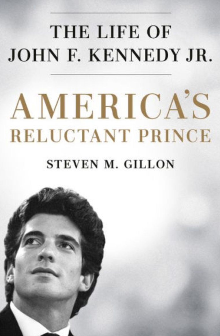 REVIEW: Making Sense of John F. Kennedy, Jr.'s Short, Tragic, and Sadly Flawed Life