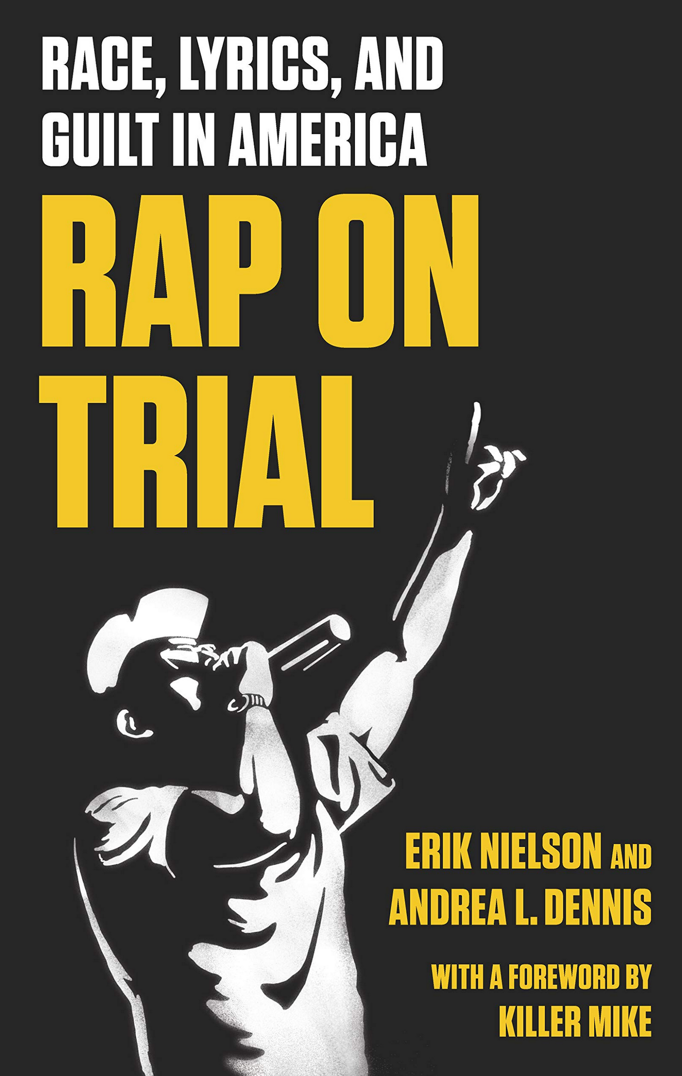 BOOK REVIEW: How Prosecutors are Using Rap Music Against Black Defendants