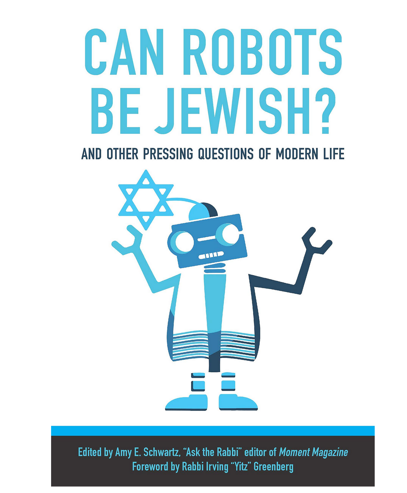 Q&amp;A: Amy Schwartz on Whether Robots Can Be Jewish, and Other Spiritual Quandaries