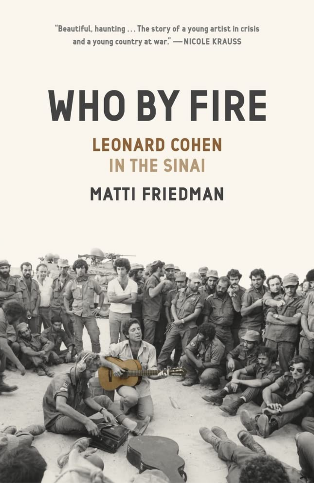 HOT 5: Leonard Cohen in the Sinai, the Violence Behind the British Empire, and More