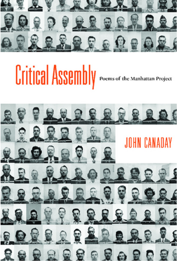 Q&amp;A: John Canaday's Manhattan Project Poems Cover Ground a Certain Movie Leaves Out