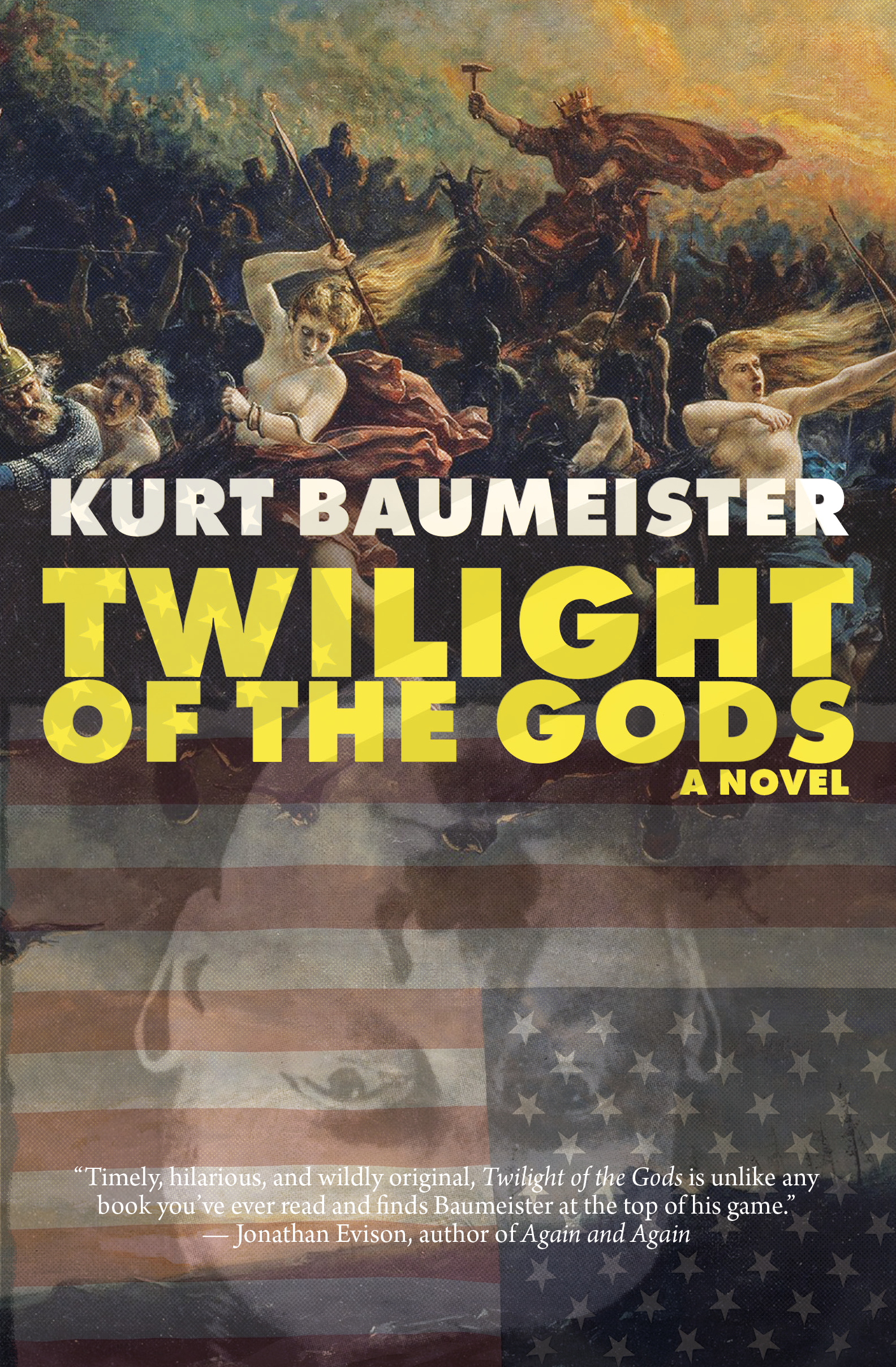 Q&amp;A: Kurt Baumeister on Trump Craziness, Norse Myths, and His Novel 'Twilight of the Gods'