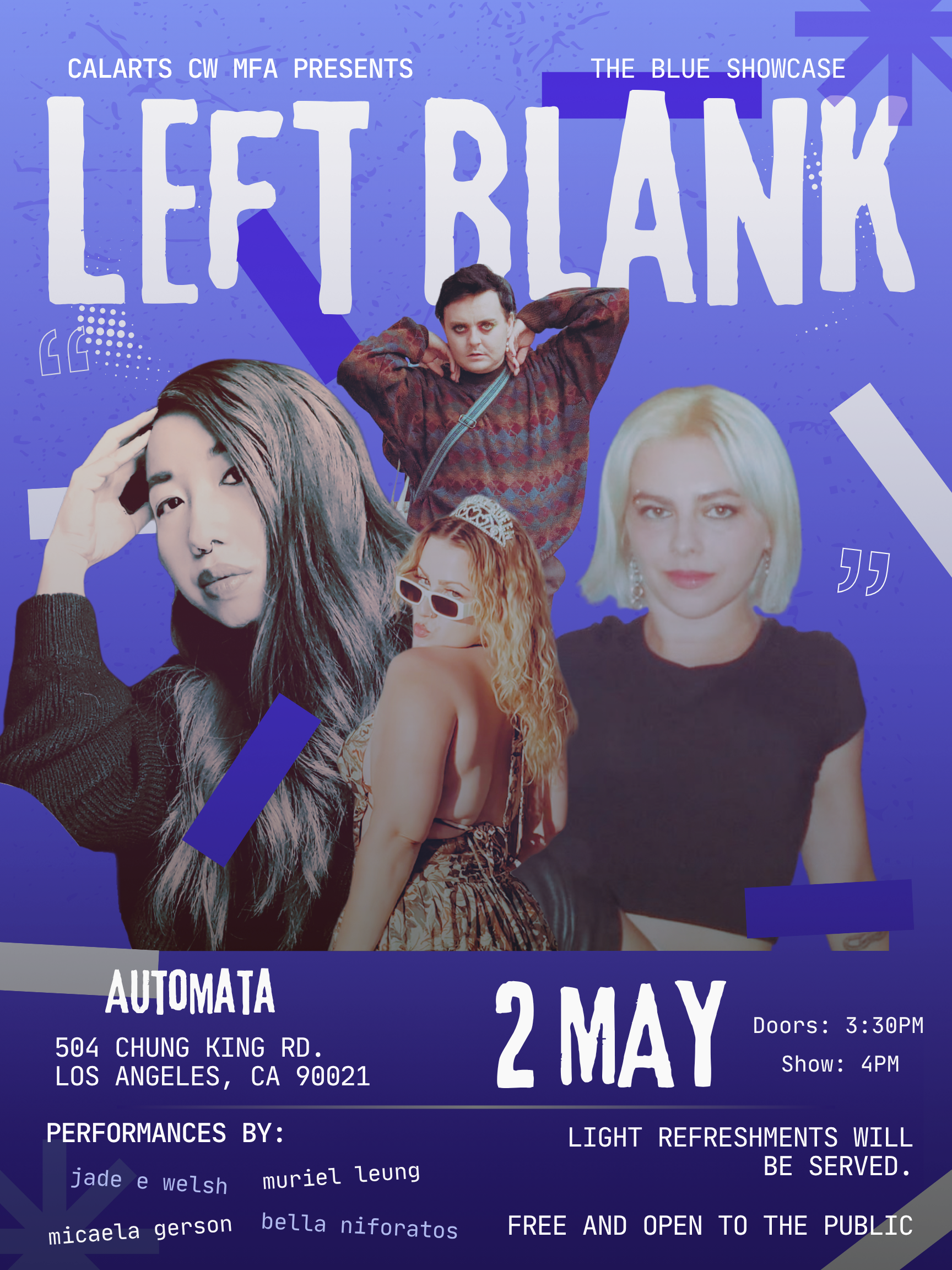 Left Blank (Featuring Muriel Leung, Micaela Gerson, Bella Niforatos; hosted by Jade Welsh)