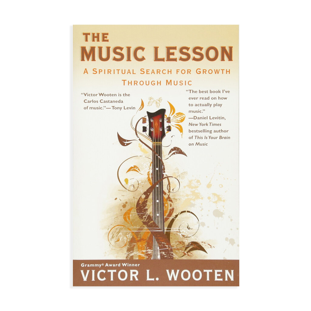 The Music Lesson by Victor L. Wooten (Copy)