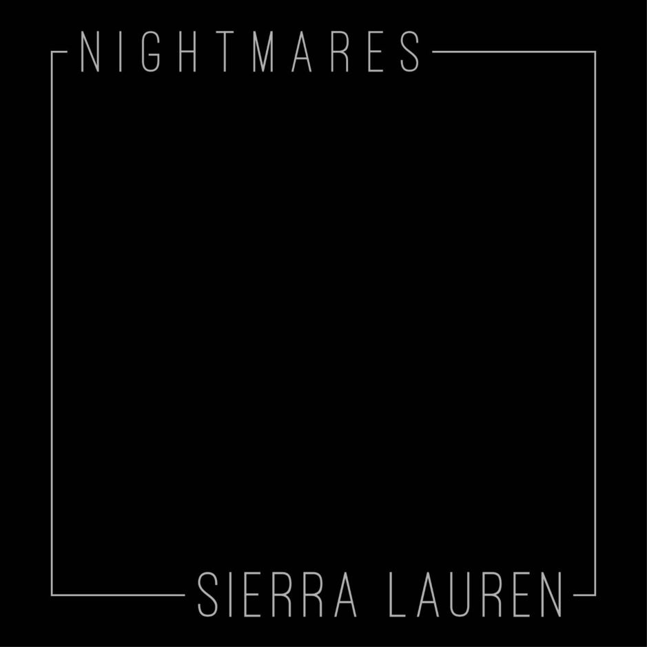 Sierra Lauren - Nightmares 