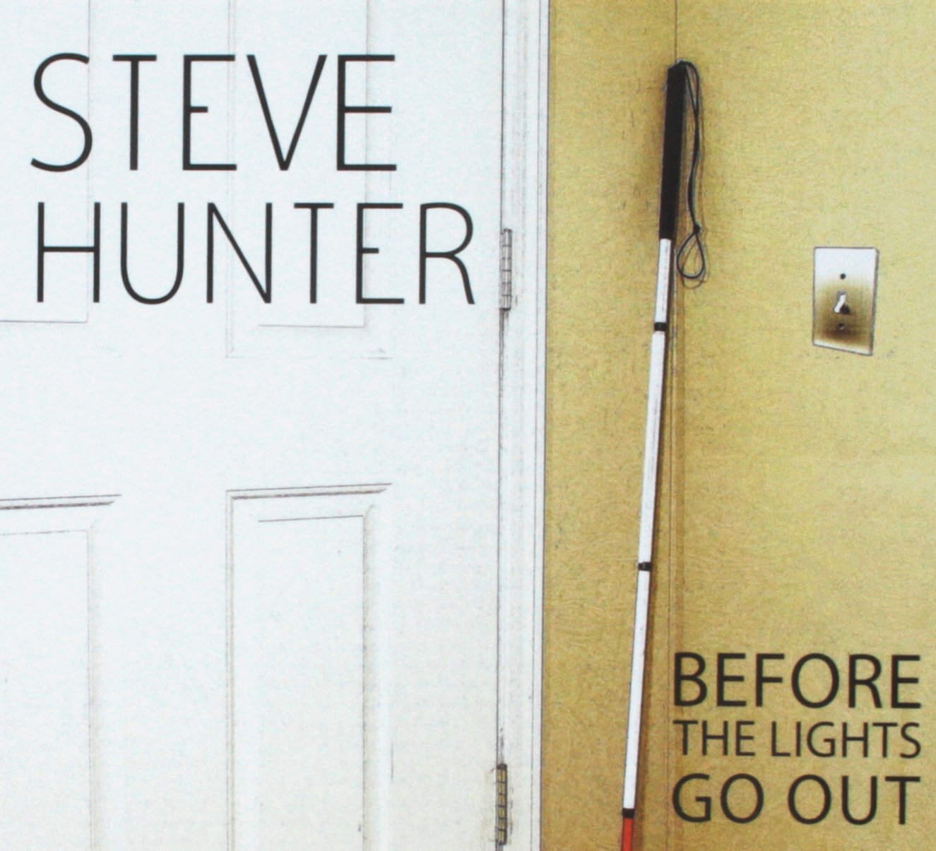 Steve Hunter - Before The Lights Go Out