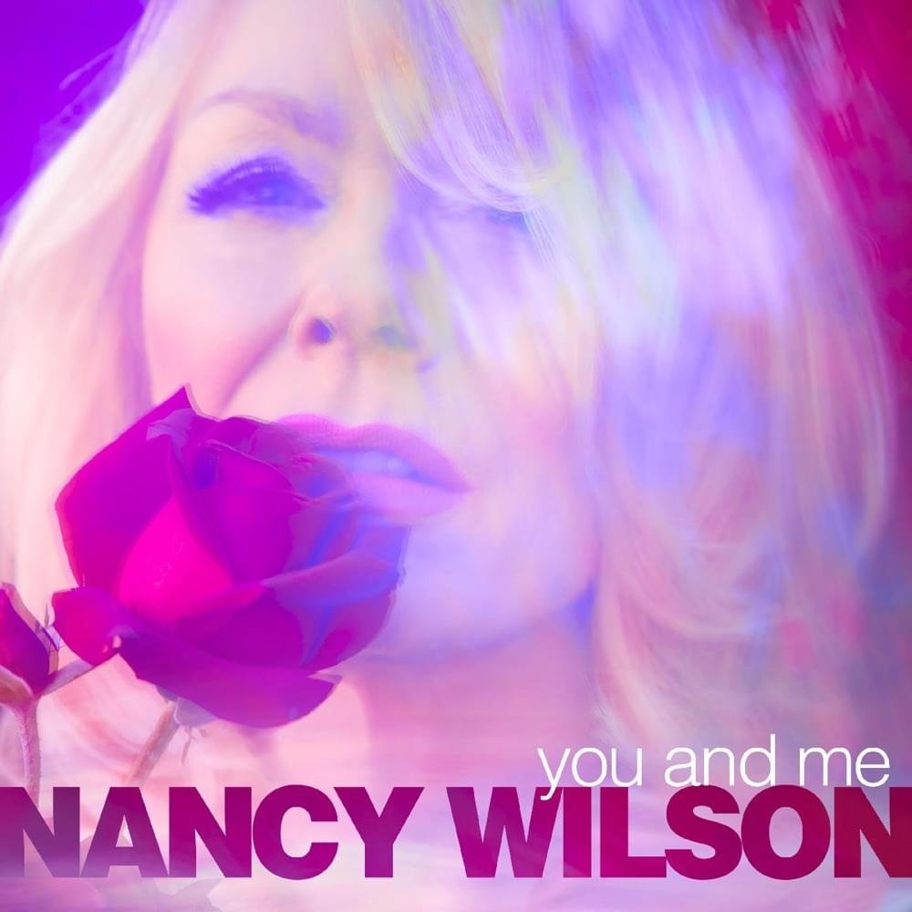 Nancy Wilson - You And Me (single(