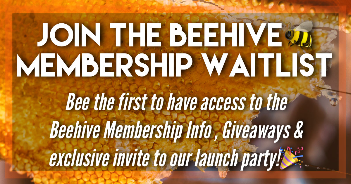 Beehive Membership Waitlist 