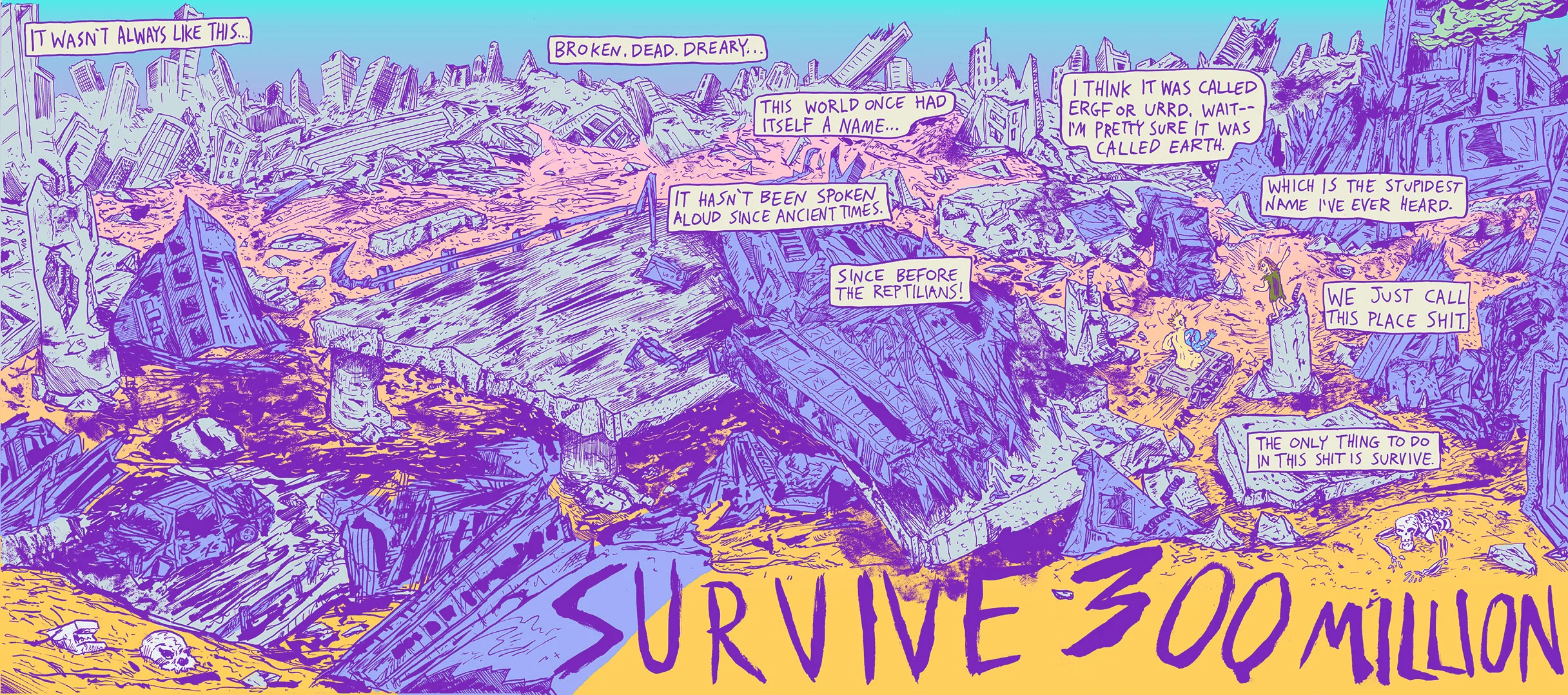 Survive 300 Million Spread