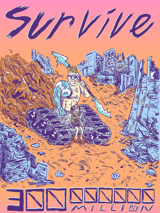 Survive 300 Million