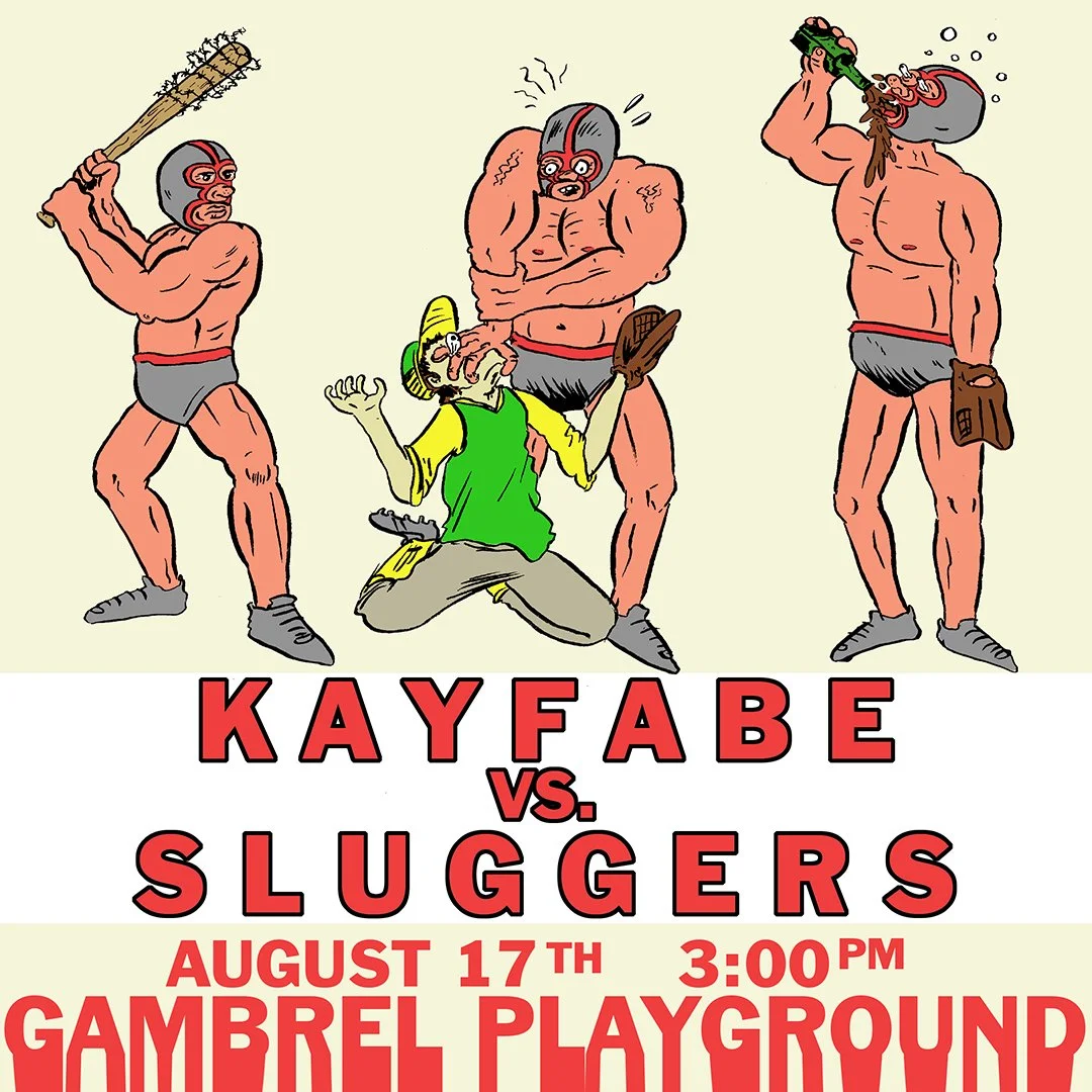 Kayfabe vs. Sluggers
