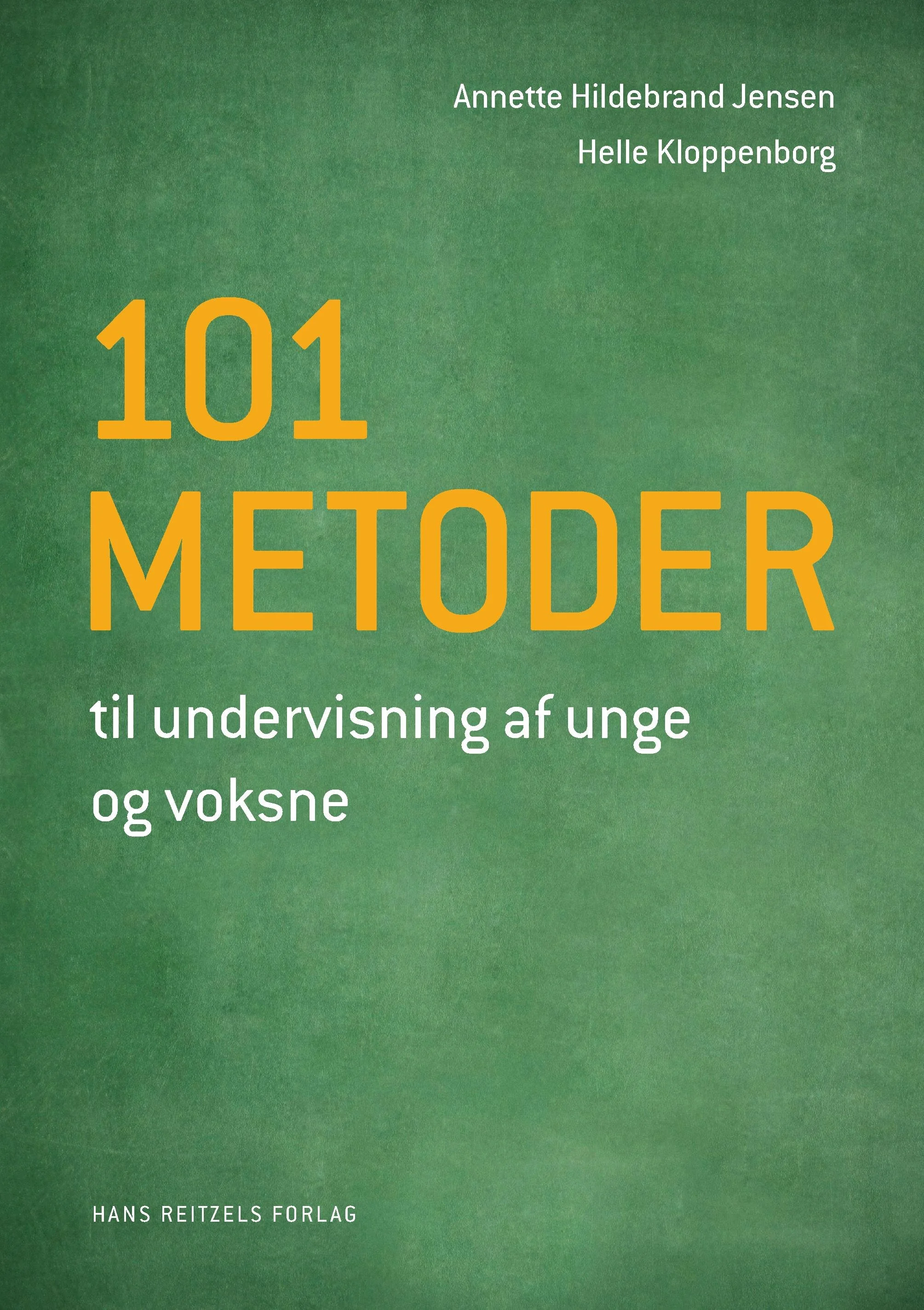 101 metoder til bedre undervisning