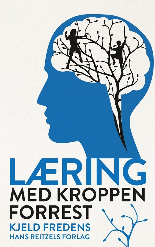 Læring foregår med hele kroppen