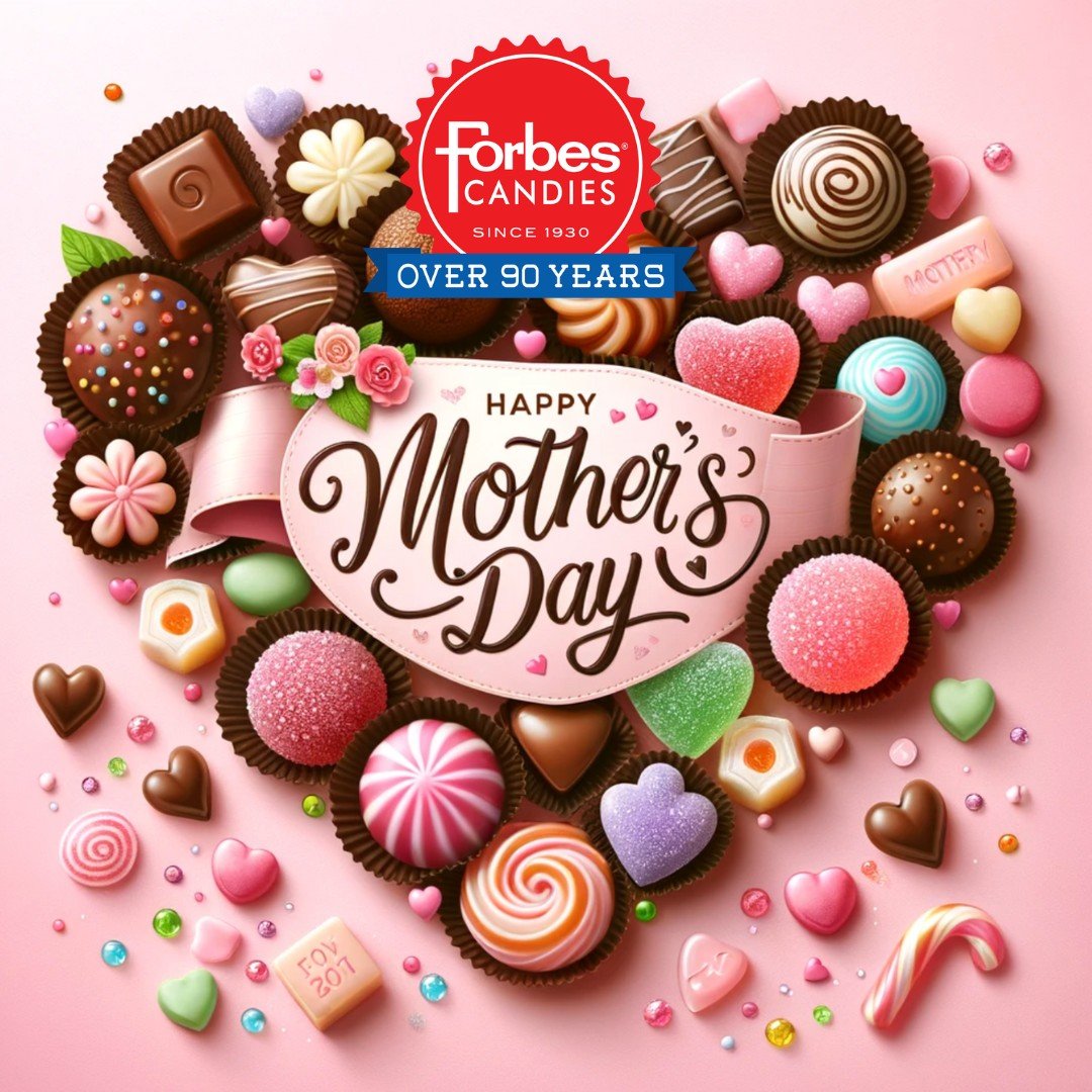 🌷✨ Happy Mother's Day to all the incredible moms out there! ✨🌷 Today, we celebrate you with the sweetness you truly deserve. Thank you for your endless love and sweetness. 
#MothersDay #ForbesCandies #shoplocal #HandmadeSweets #SupportLocal