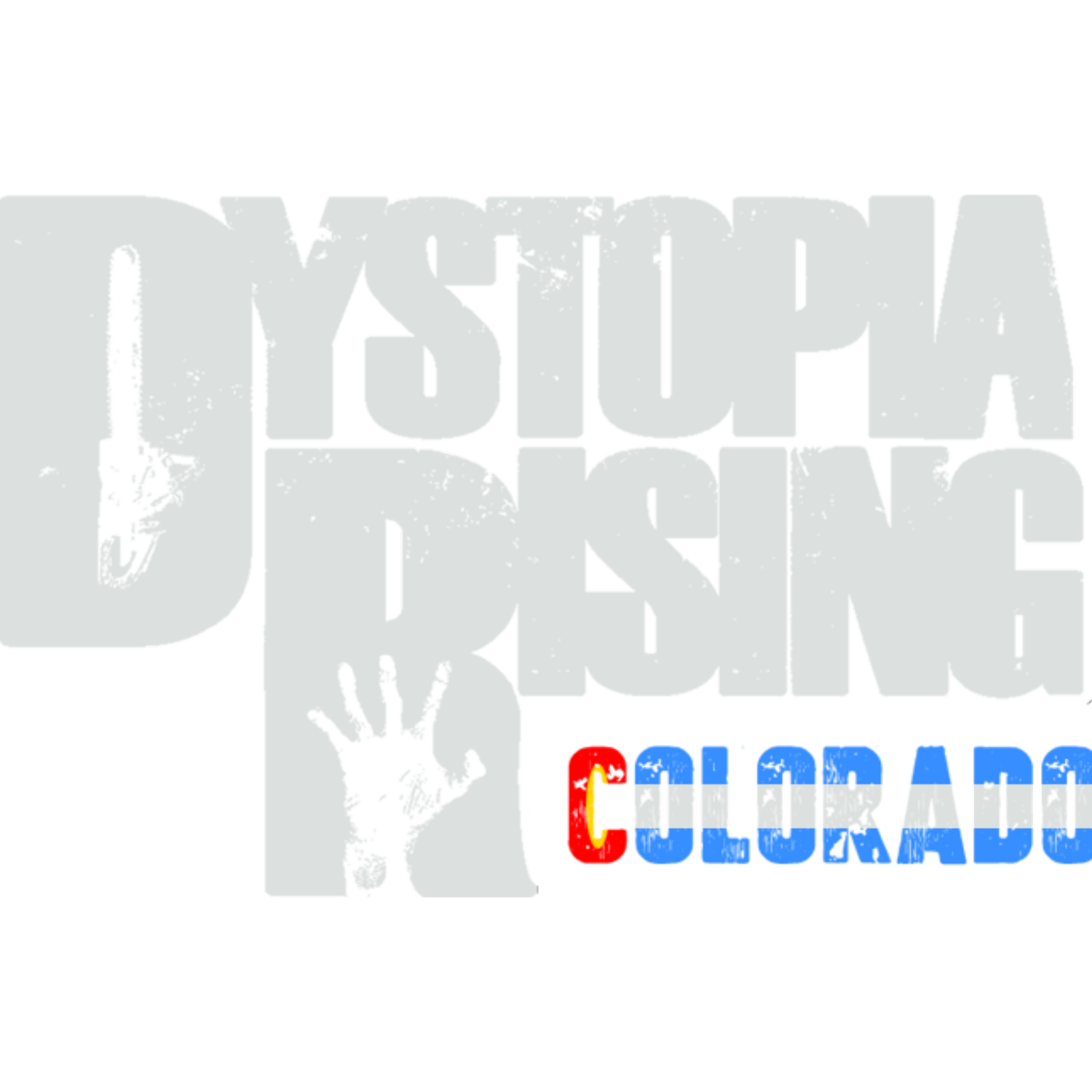 Dystopia Rising Colorado