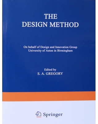 Gregory, S (1966) The Design Method, New York: Springer