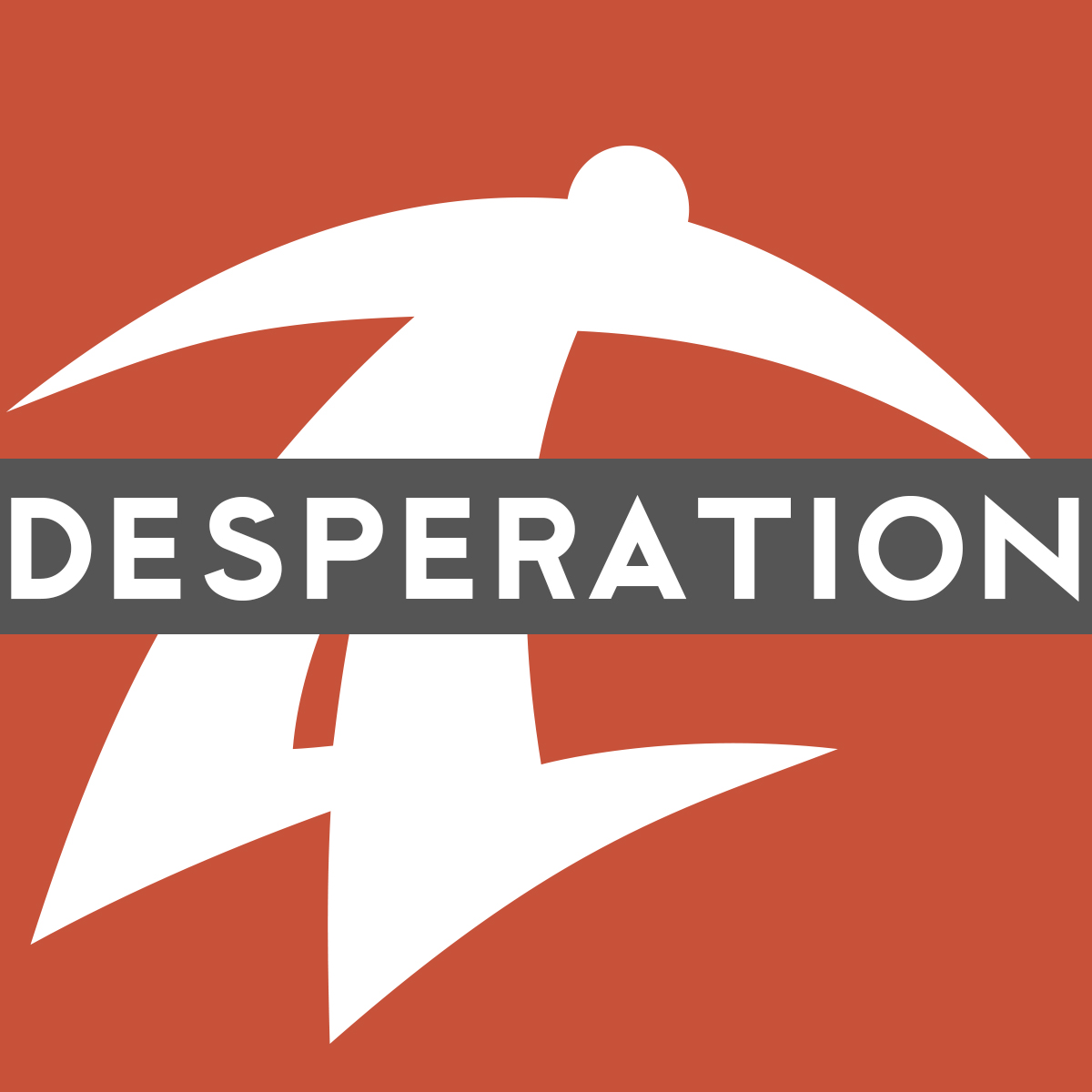 Desperation Conference