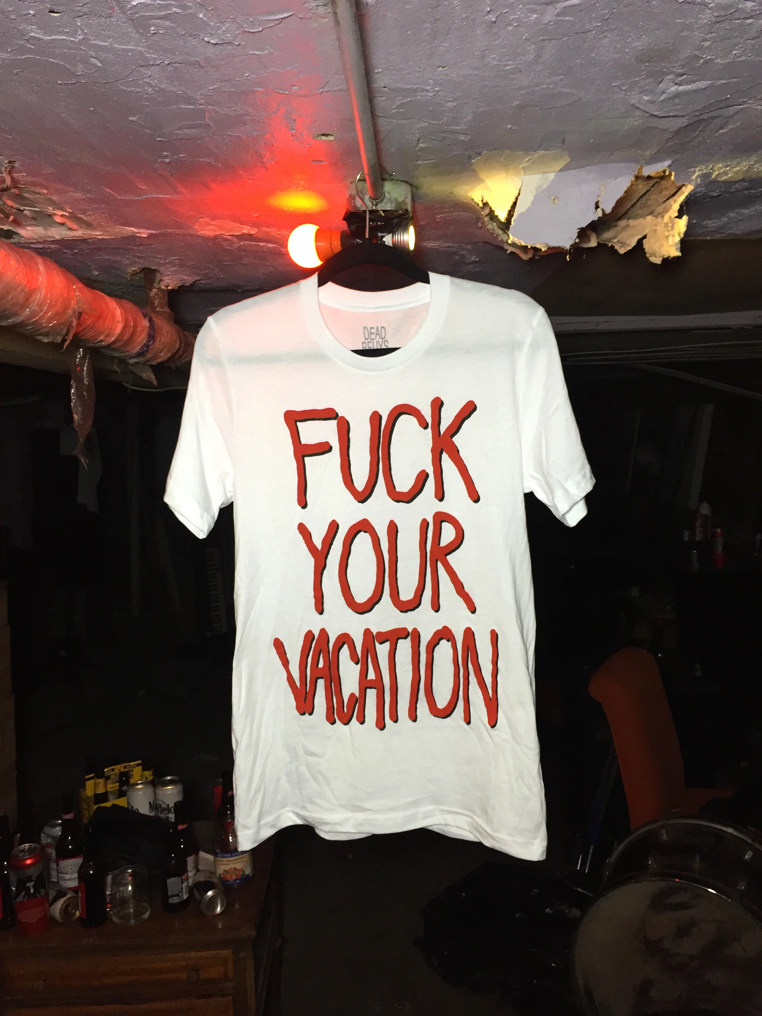 Fuck Your Vacation Hanging .jpg