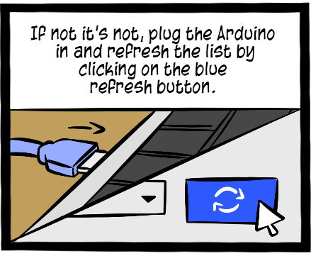 If you plug your Arduino after launching Johnny-Five, click refresh to find the board.