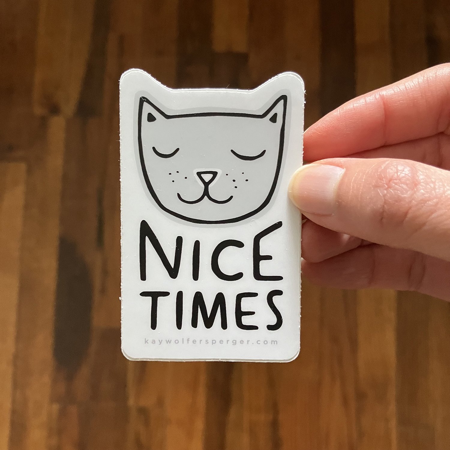 Nice Times Cat Vinyl Sticker