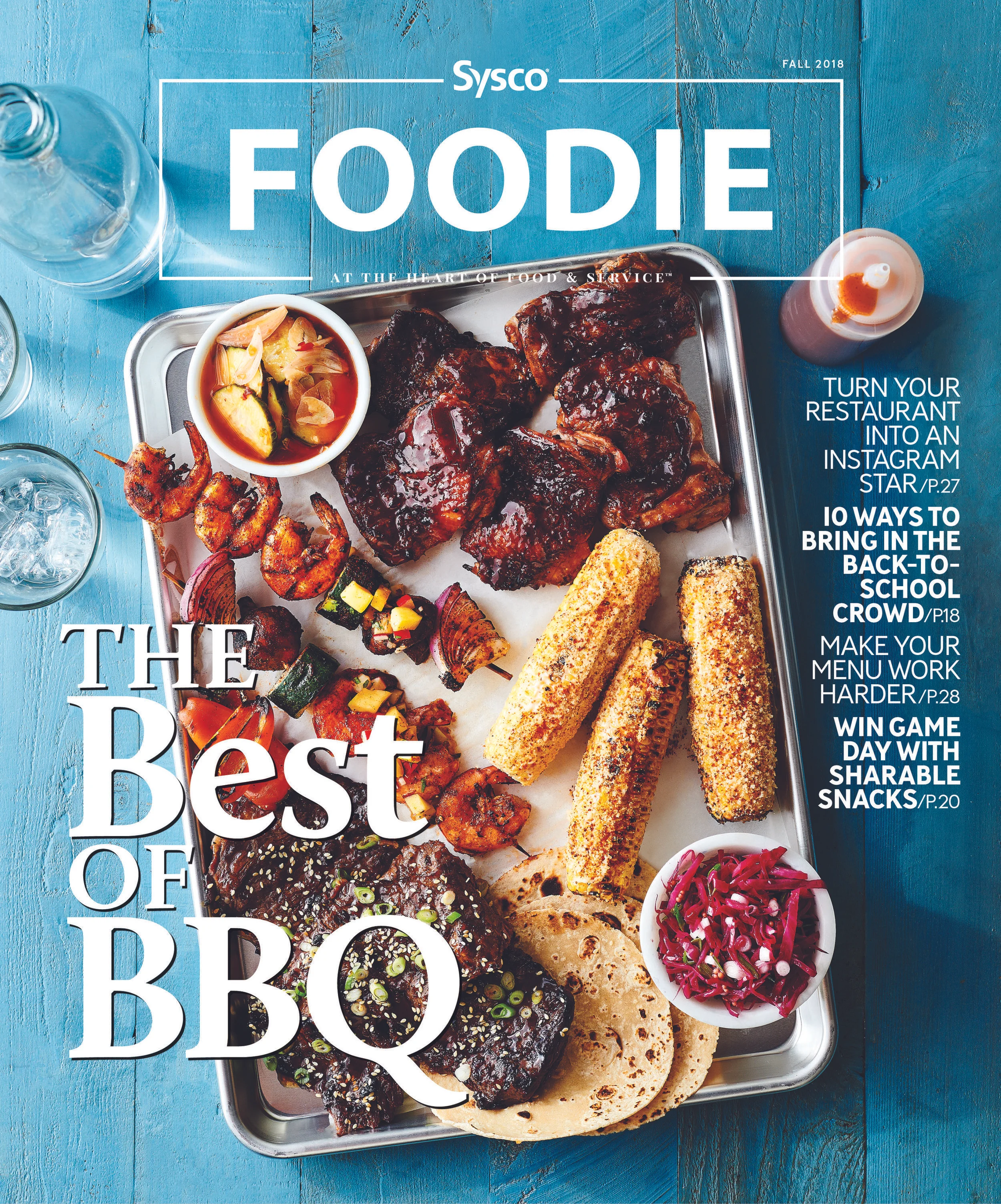  Sysco Food Magazine. Fall 2018. Photo by Stephen DeVries. Food by Erin Merher 