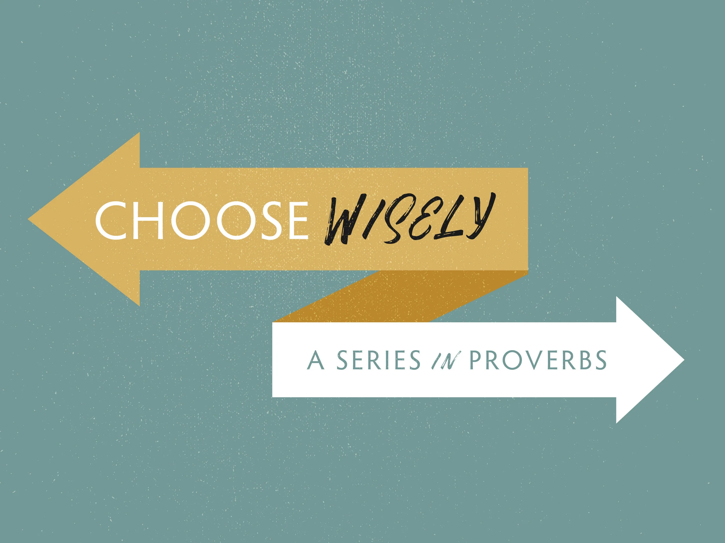 Choose Wisely_4-3 Title 2.jpg