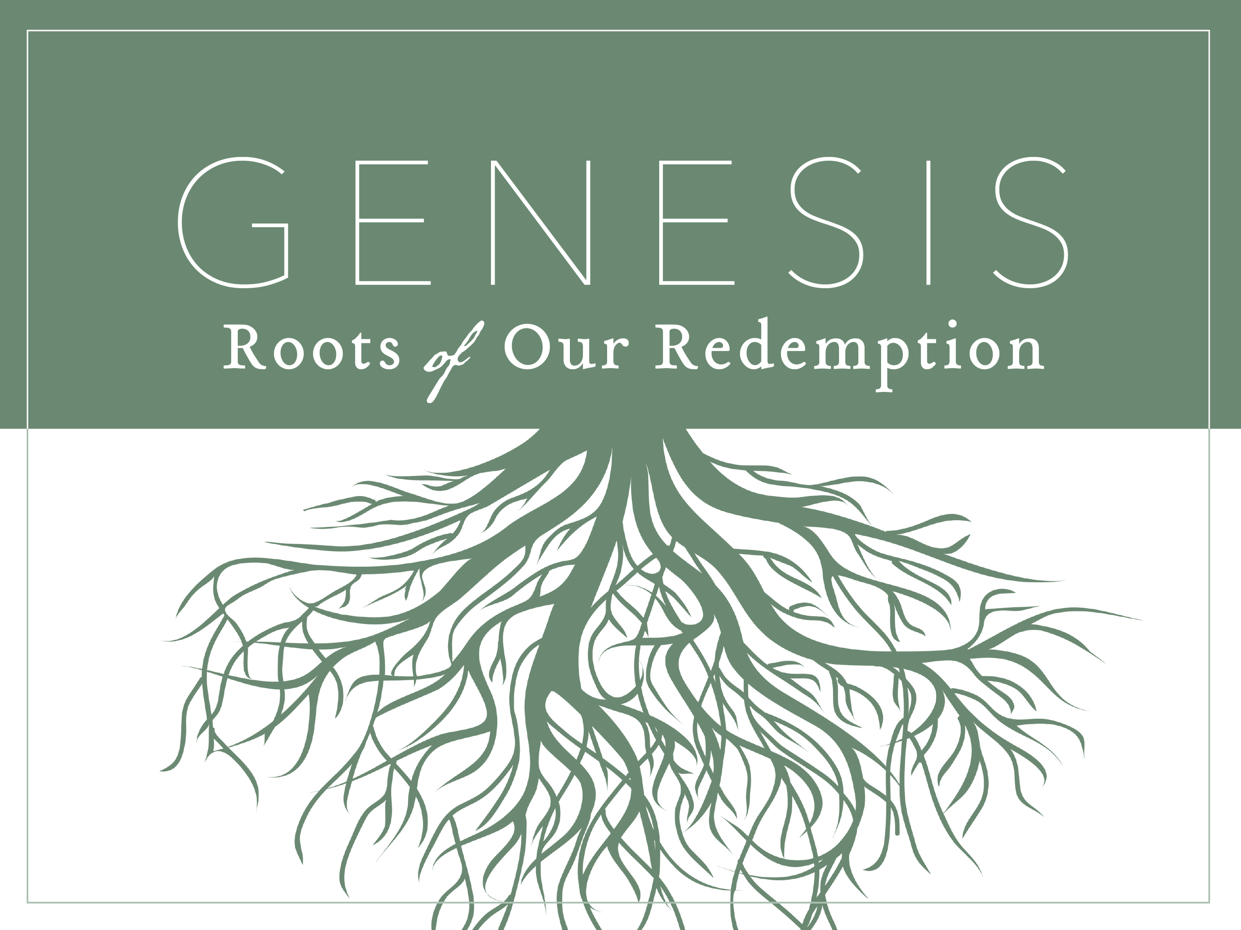 Genesis_Roots-Series_Title Slide 1 copy.png