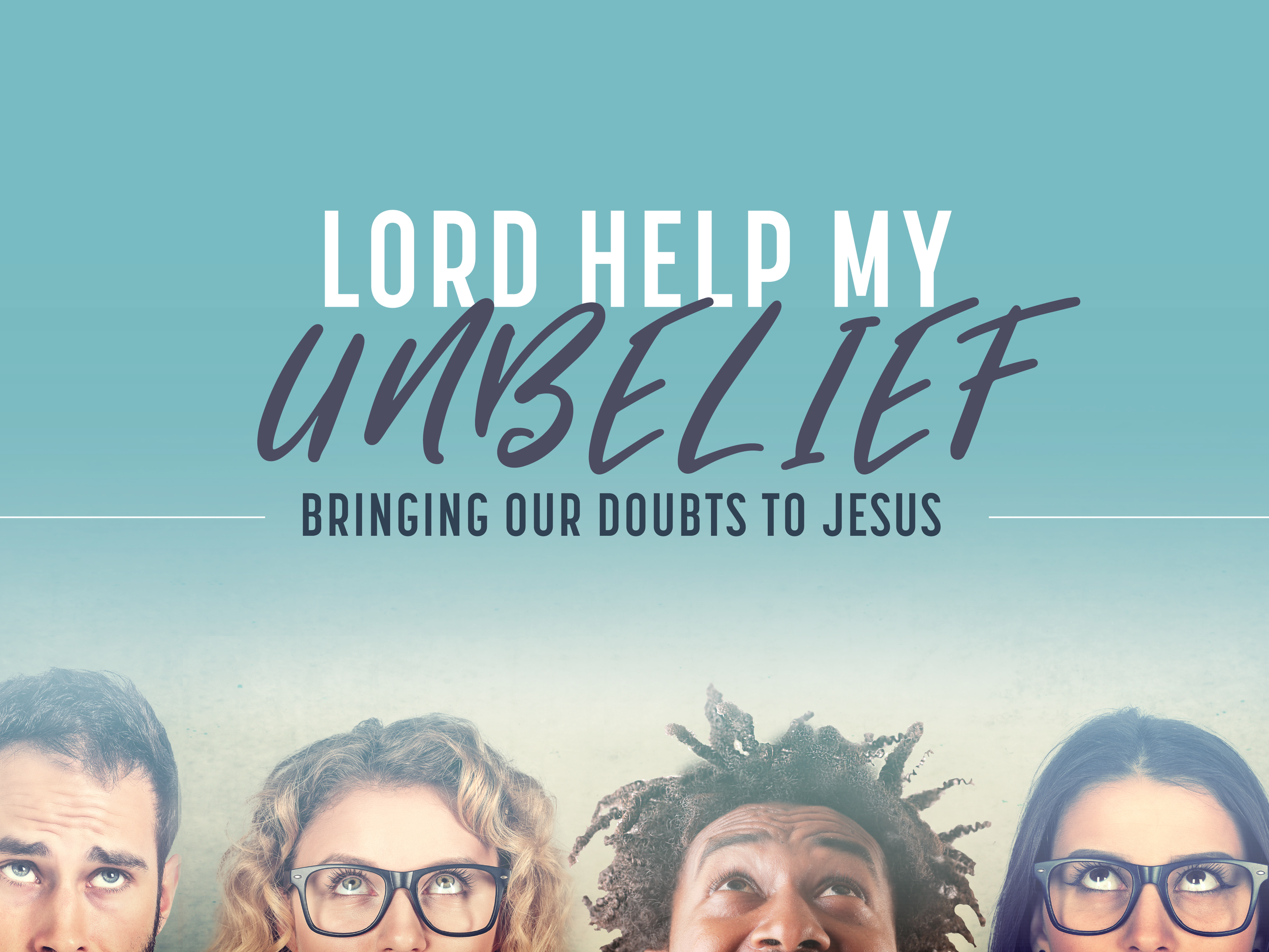 Help My Unbelief_Title.png