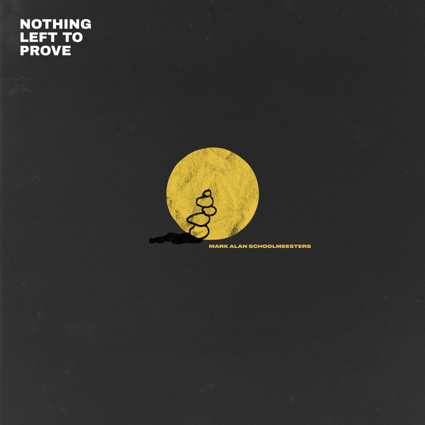 Nothing Left To Prove