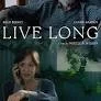 LIVE LONG