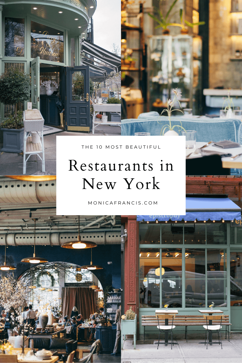 10 Magical New York City Restaurants I Go Back to Again and Again ...