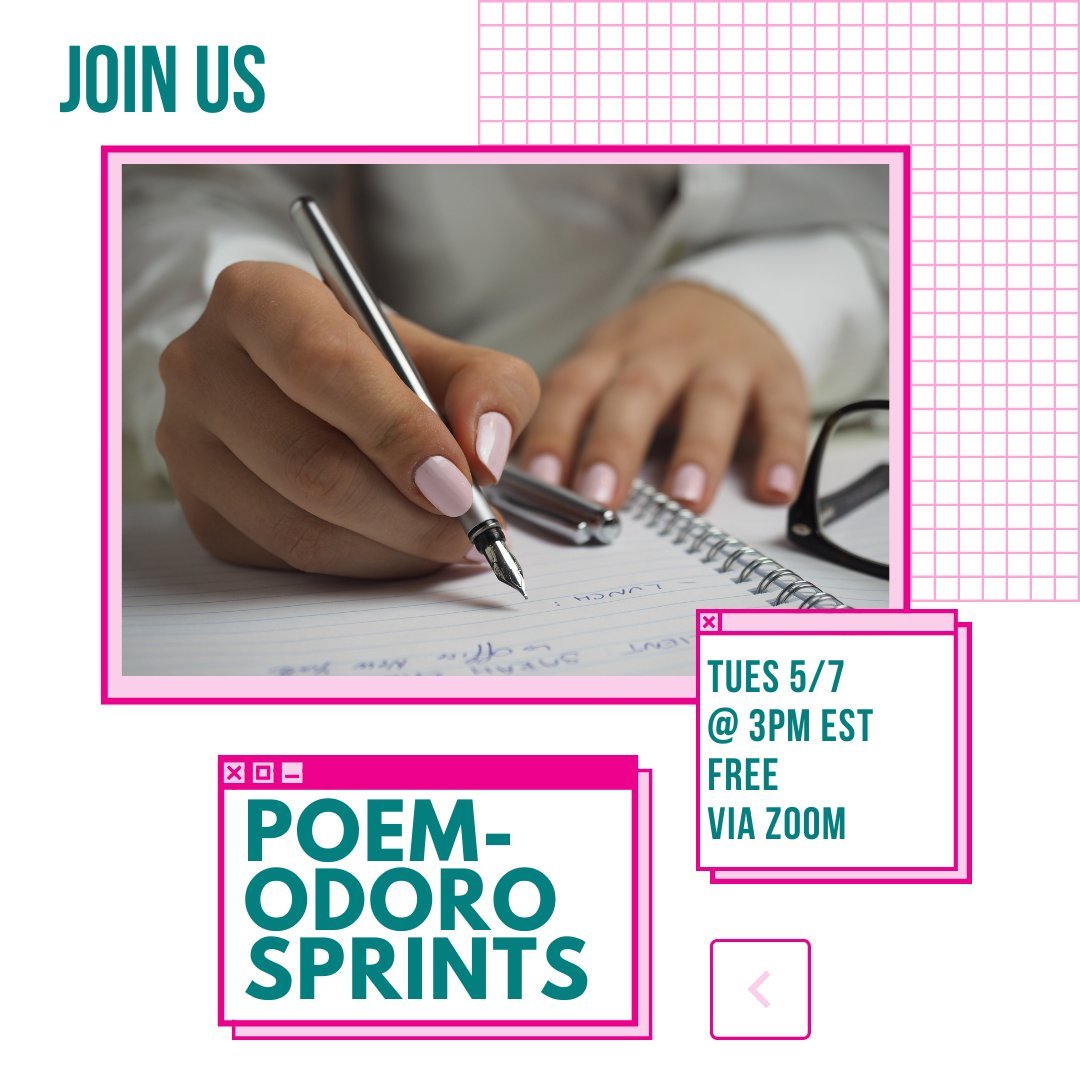 Next week Poem-odoro Sprints returns!!!! I have missed this space so much 🥰

We will spend an hour and a half showing up for ourselves in whatever capacity we need. 

Whether you want to focus on generative writing, editing, submitting to publicatio