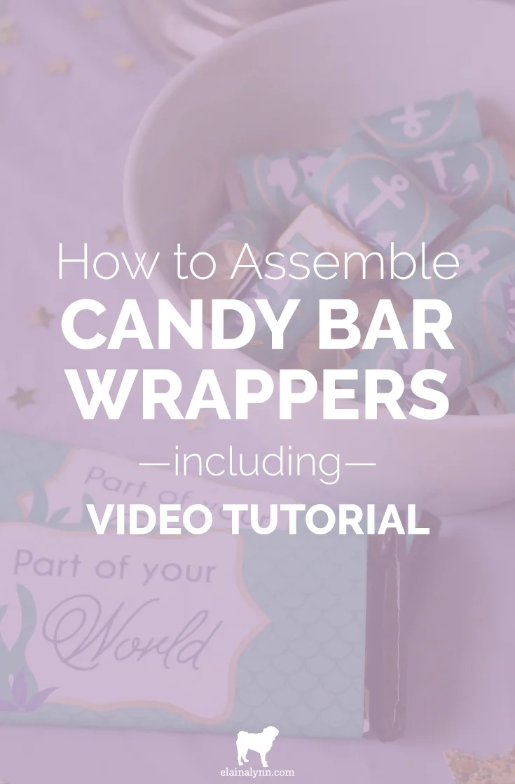 How to Assemble Candy Bar Wrappers