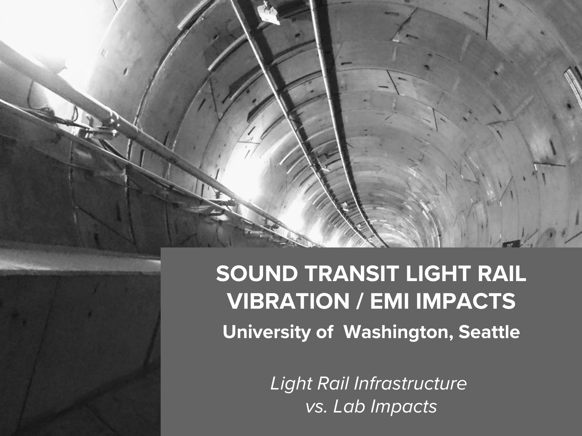 Sound Transit Light Rail Vibration / EMI impacts