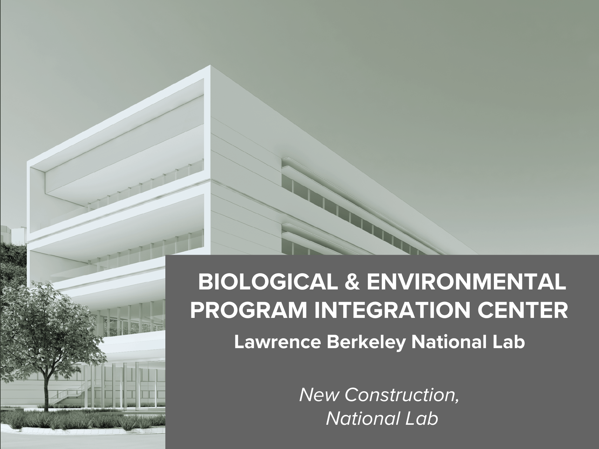 Biological &amp; Environmental Program Integration Center (BioEPIC)